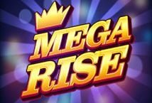 Mega Rise slot